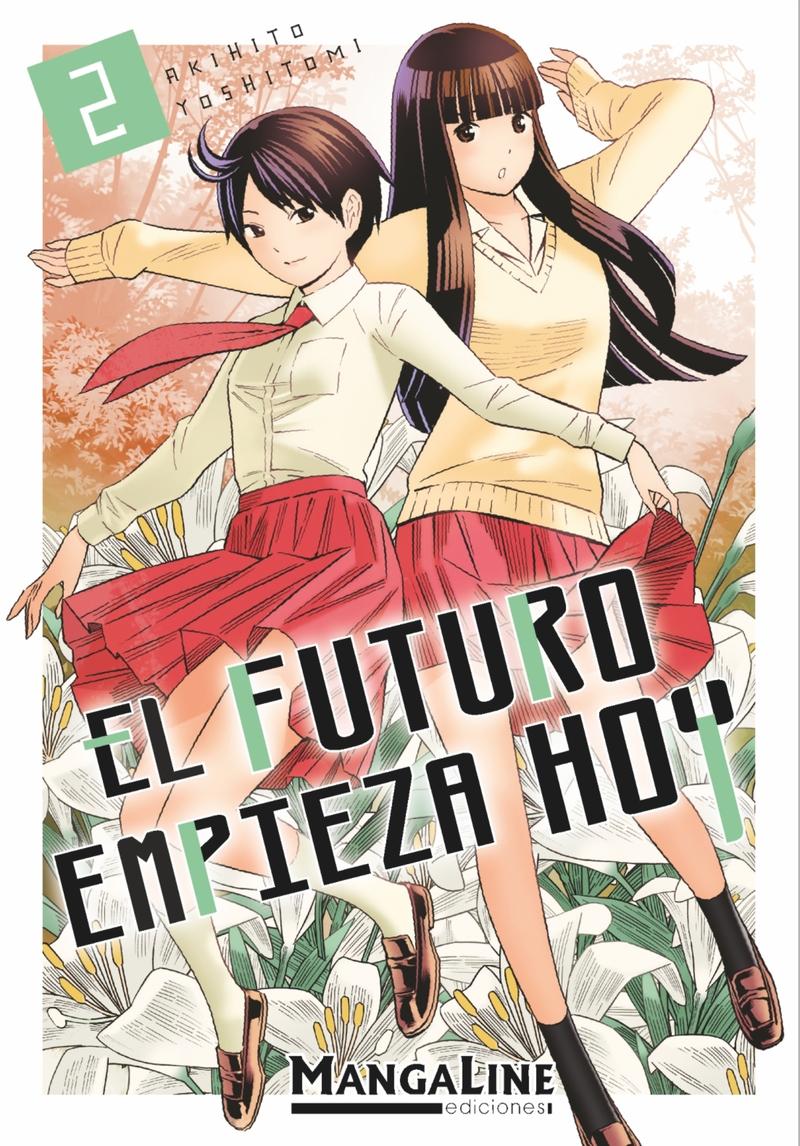 Portada de El Futuro Empieza Hoy Vol. 2