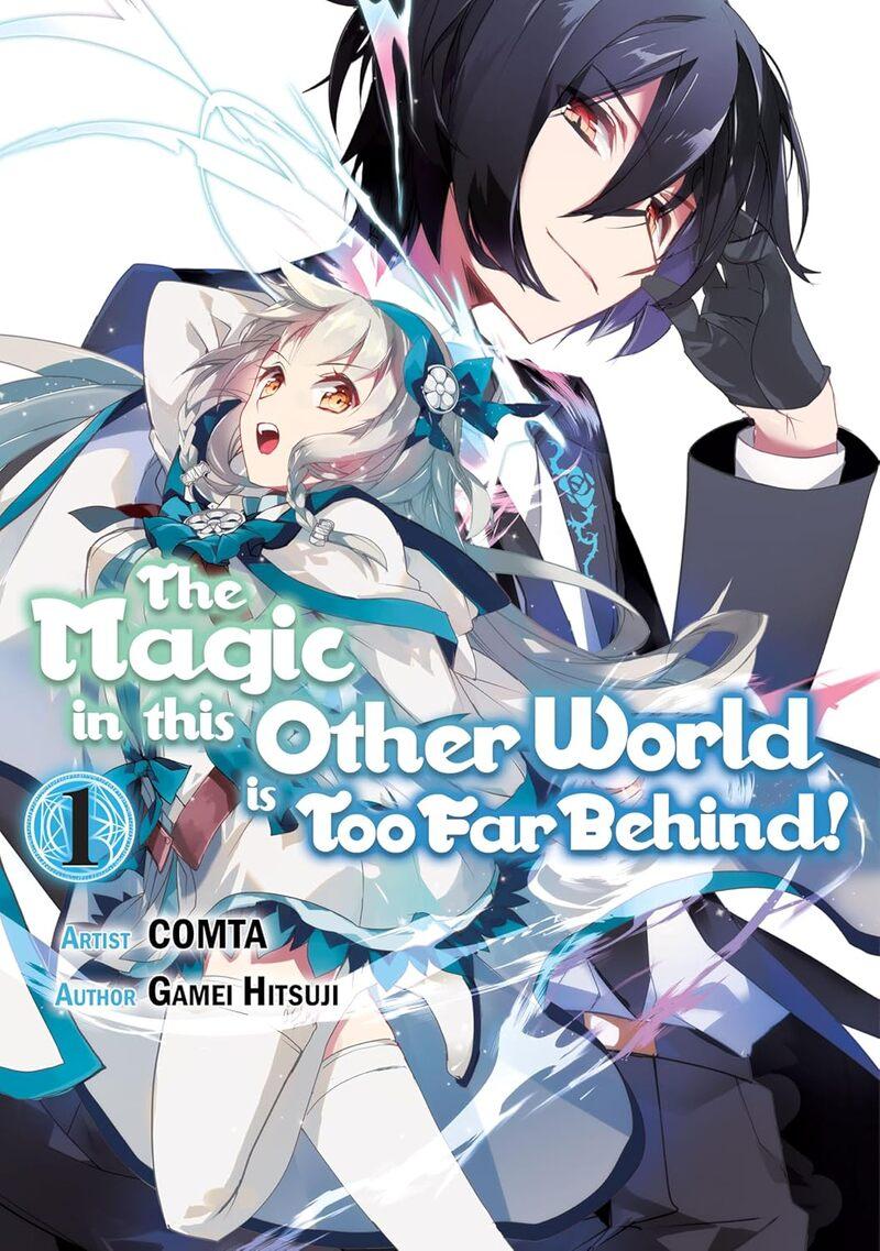 Portada de The Magic in this Other World is Too Far Behind! Vol. 1