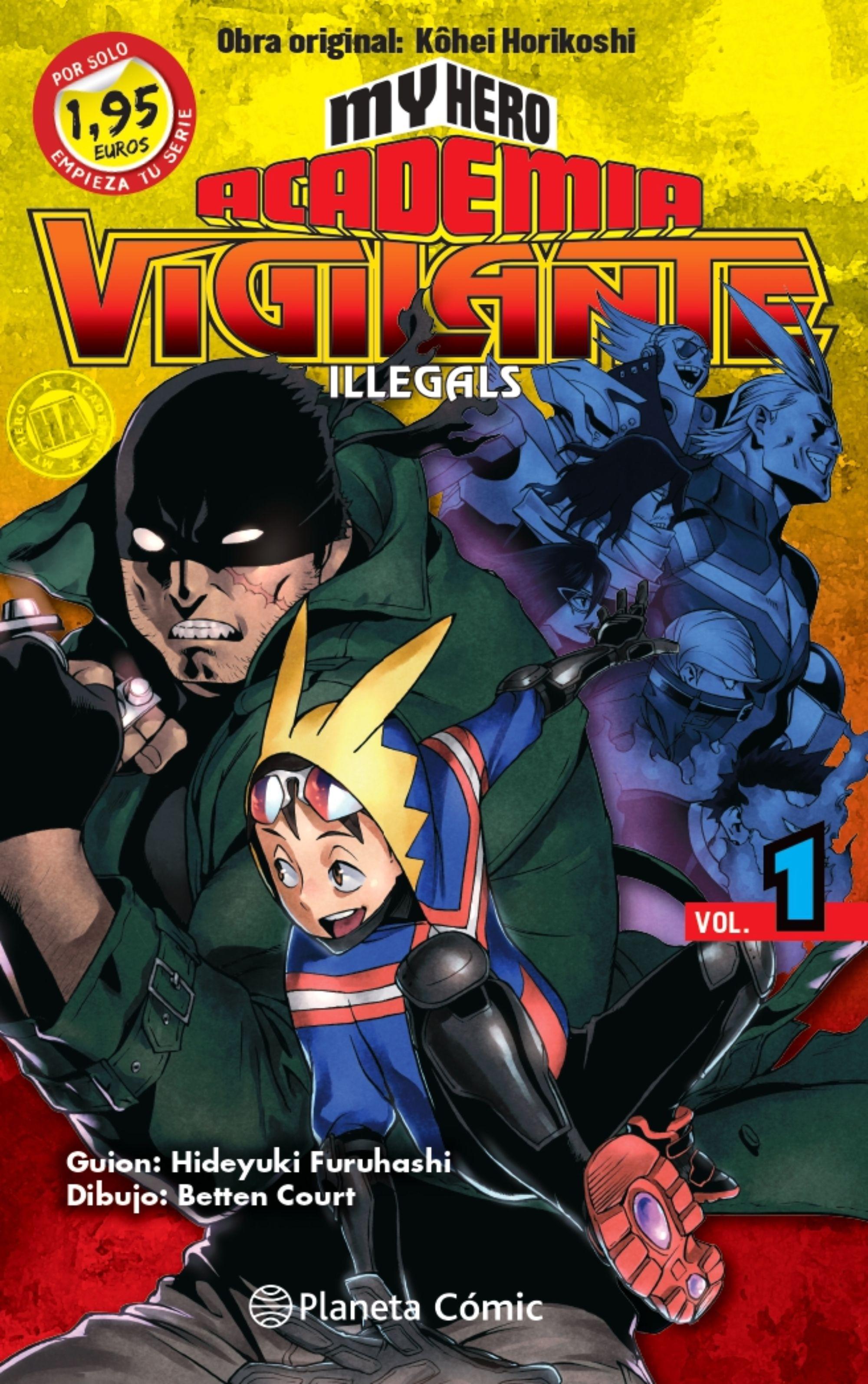 Portada de MY HERO ACADEMIA. VIGILANTE ILLEGALS VOL. 1